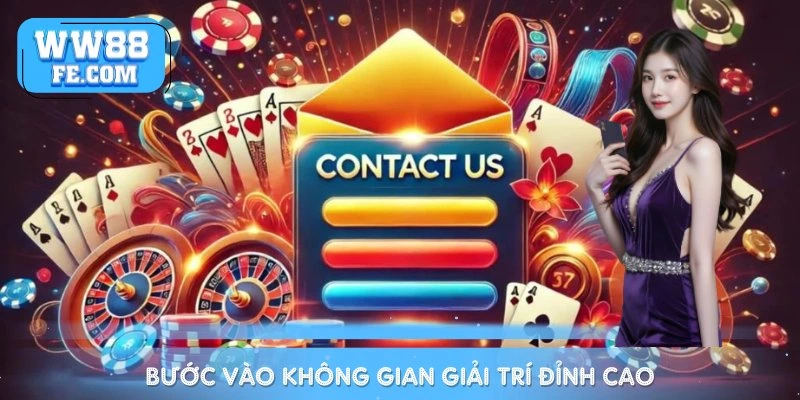 Bước vào không gian giải trí đỉnh cao cùng WW88